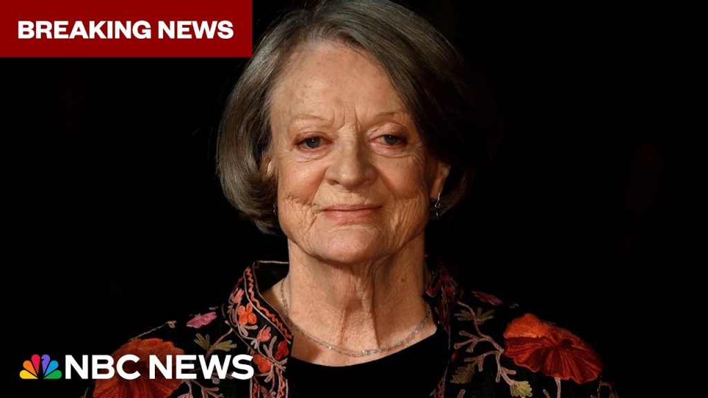 Maggie Smith passed away at 89 Obituary Cause of Death Legendary