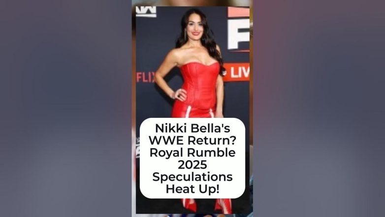 Nikki Bella's WWE Return  Royal Rumble 2025 Speculations Heat Up!