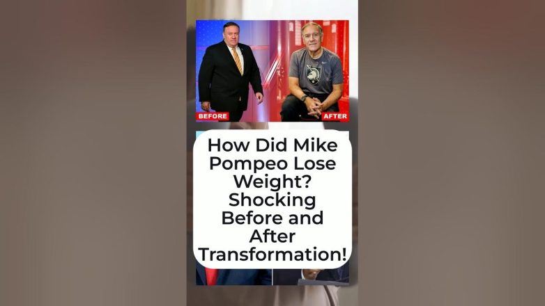 How Did Mike Pompeo Lose Weight? Shocking Before and After Transformation!